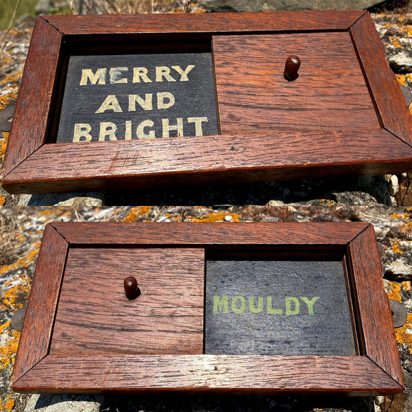 Bizarre Vintage Folk Art Sliding Sign “Merry And Bright” / “Mouldy”