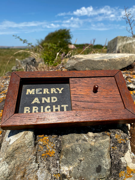 Bizarre Vintage Folk Art Sliding Sign “Merry And Bright” / “Mouldy”